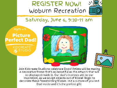 Woburn Rec: Picture Perfect Dad! (5-12y)