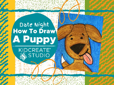 Date Night - How to Draw a Puppy Workshop (3-12 Years)