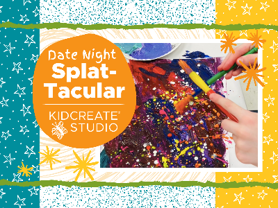 Date Night- Splat-tacular (4-10 Years)